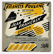 JEAN FRANCAIX & ONRF WIND QUINTET Poulenc french 1953 Pathé DTX 135 FD LP