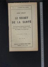 (170/40) Anarchie : le secret de la santé / Lorulot