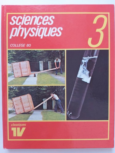 Sciences physiques 3 - sciences,