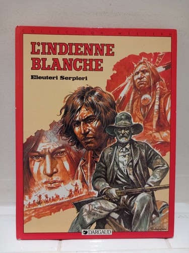 Serpieri l indienne - bd., serpieri.