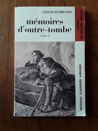 Chateaubriand memoires outre - chateaubriand/memoires, d'outre