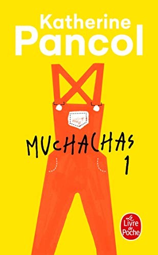 Muchachas poche pancol - muchachas,