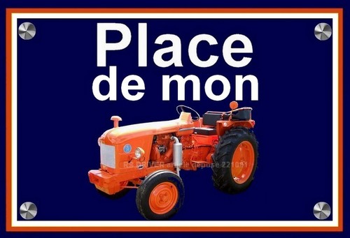Plaque place mon tracteur - plaque,
