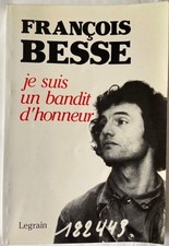BESSE : je suis un bandit