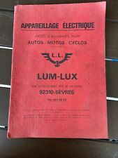 Revue technique APPAREILLAGE ELECTRIQUE PIECE ALLUMAGE LUM-LUX AUTOS MOTOS CYCLO