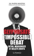 Glyphosate, limpossible débat