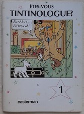 ETES VOUS TINTINOLOGUE NUMERO 1 HERGE (TEST POUR TOUS LES MATEURS DE TINTIN)