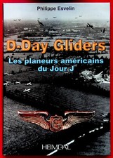 D-Day Gliders les planeurs