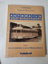 Livre Autorails de france  Tome 1 Laviedurail