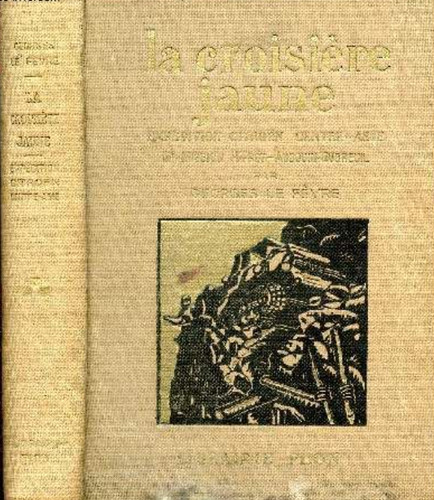 Croisière jaune - croisière,