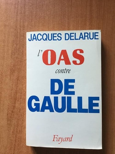 Oas contre gaulle - contre, de