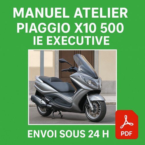 Manuel atelier piaggio x10 500 - piaggio,