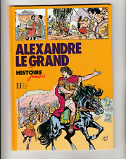 Alexandre Le Grand Histoire Juniors antiquité Grèce Égypte Babylone Perse guerre