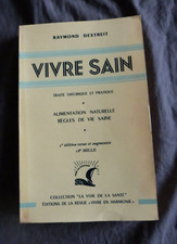 Raymond DEXTREIT, "Vivre Sain