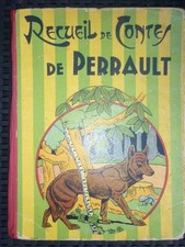 Recueil de Contes de Perrault/ Editions Gordinne  non daté