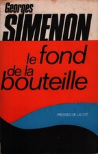 Le fond de la bouteille - Georges Simenon - V2241659