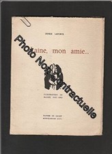 Laine mon amie | Denise Laporte Manuel Ruiz-Pipo | Très bon état