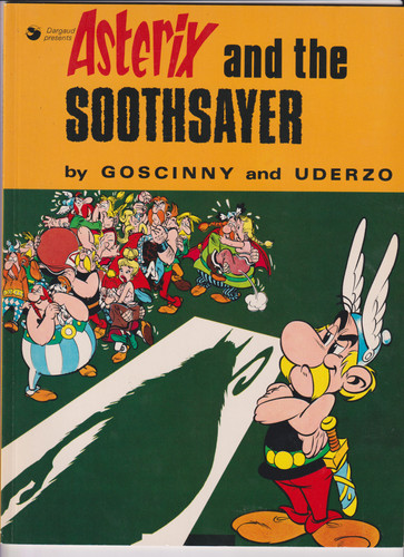 Asterix and the - , soothsayer