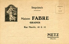 METZ Carte Pub Maison FABRE Graines 40 et 42 rue Mazelle