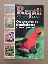 Revue Reptil Mag n°46 Dendrobates tortue des steppes amphibien lézard serpent