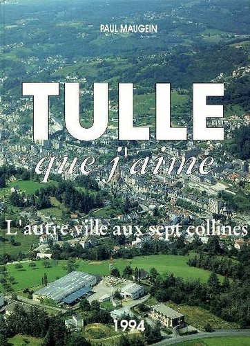 Tulle que aime autre ville - j'aime,