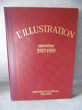 Livre l'illustration histoire d'un siècle tome 12 -  année 1917-1919