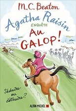 Agatha Raisin enquête. Vol. 31. Au galop !  de Beaton, M. C. | Livre | état bon