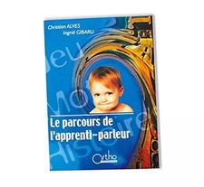 Le parcours de l'apprenti-parleur. 2001. Broché. 270 pages (Langage, Lingui
