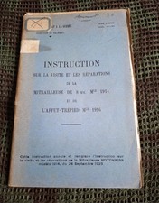  INSTRUCTION SUR LA MITRAILLEUSE MLE 1914 ET L’AFFUT-TREPIED 1916 - 1942