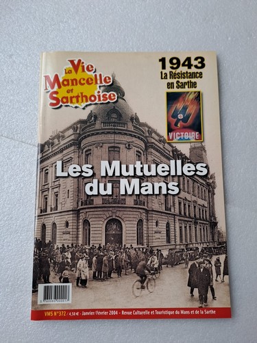 Vie mancelle sarthoise - mancelle, et