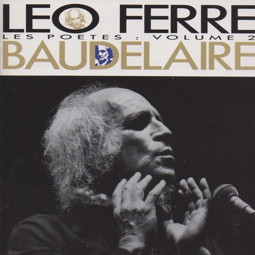 Leo ferre baudelaire - ferre,