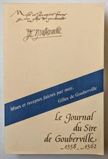 Le Journal du Sieur de Gouberville   1558 - 1562. Tome 3. Très bel état Cotentin