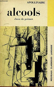 Alcools choix poèmes - de,