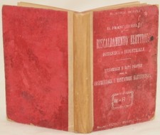 Franceschelli Chauffage Électrique Domestique Industriel 1924 HEATING ILLS
