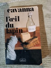 Livre Cavanna ,L Œil Du Lapin