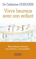 Vivre heureux avec - son, enfant