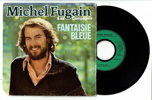 Michel fugain sa compagnie - fugain,