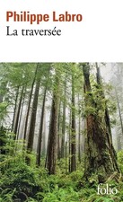 La Traversée, Philippe Labro