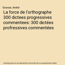 La force de l'orthographe 300