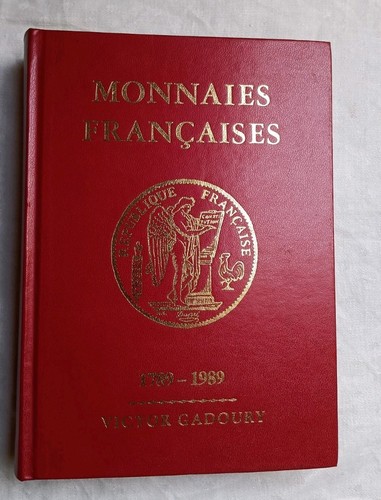 Monnaies françaises 1789-1989