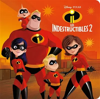 Les indestructibles disney - les,