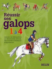 Réussir ses galops 1 à 4 -