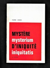 Mystère iniquité - mystère, d'iniquité