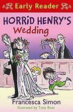 Horrid Henry's Mariage Livre