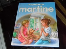 Surprenante Martine, (Martine à la maison, Martine fête maman, Martine la surpri