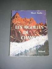 Alpinisme Montagne H.Isselin Les aiguilles de Chamonix 1961 Sempevirum 37 récits