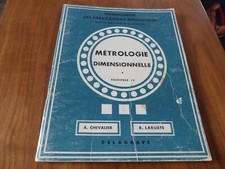 Metrologie dimensionnelle. Fascicule 13.