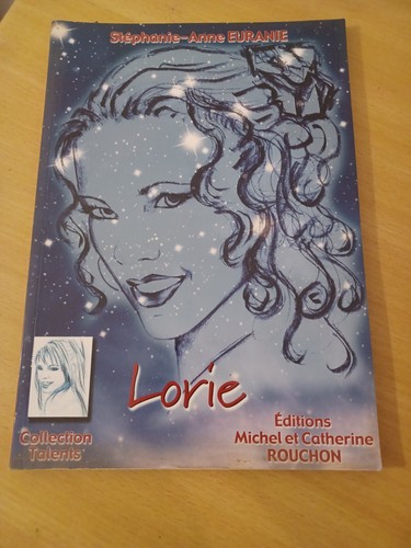 Lorie livre collection talents - lorie,