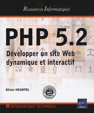 PHP 5.2: Développer un site