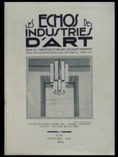 LES ECHOS DES INDUSTRIES D'ART n°38 1928 - ART DECO, CHAREAU, PERZEL, VITRAIL